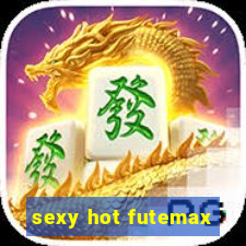 sexy hot futemax