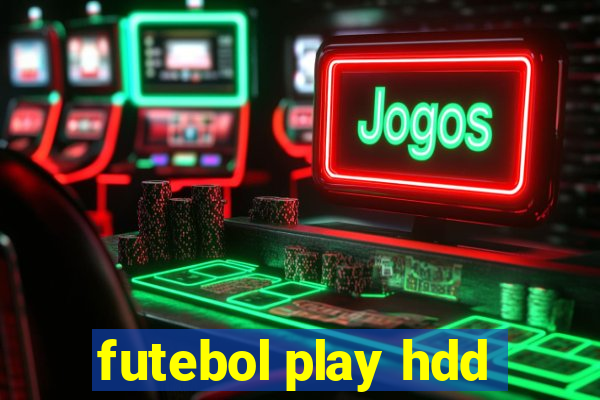 futebol play hdd