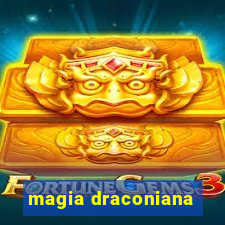 magia draconiana