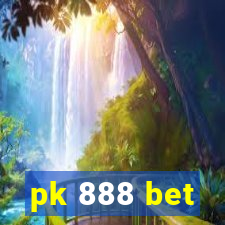 pk 888 bet