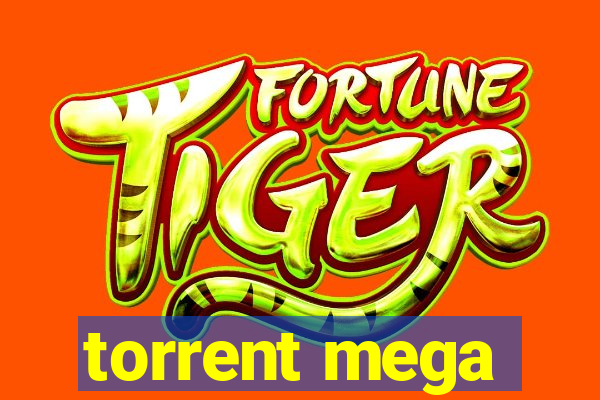 torrent mega