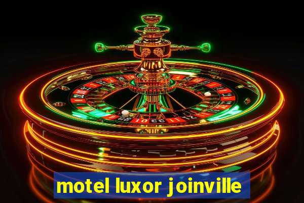 motel luxor joinville