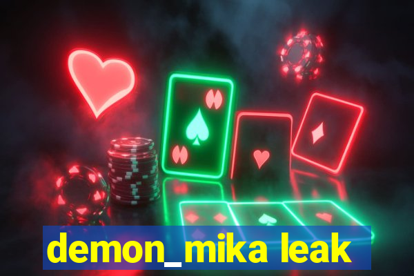 demon_mika leak