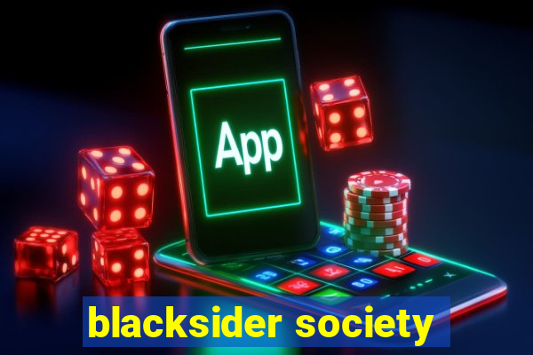 blacksider society