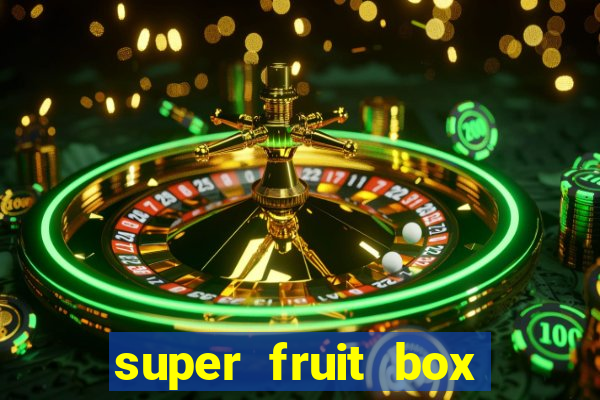 super fruit box blox fruits codes