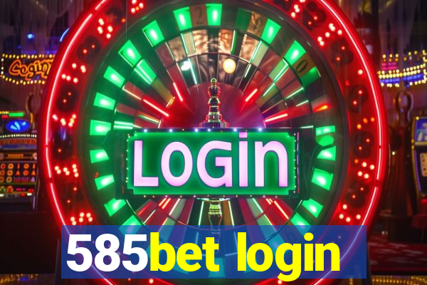 585bet login