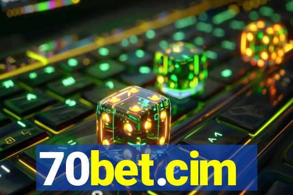 70bet.cim