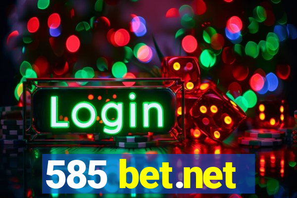 585 bet.net