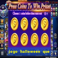 jogo halloween que paga dinheiro de verdade