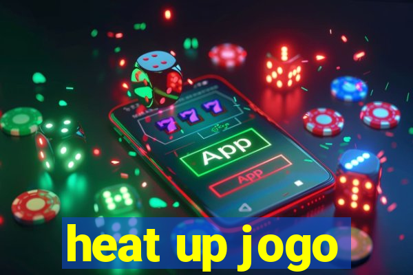 heat up jogo