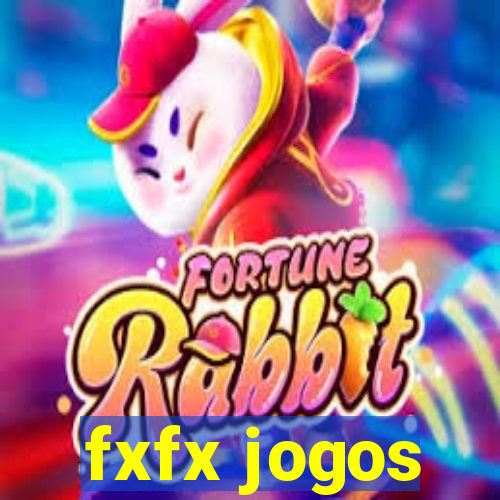 fxfx jogos