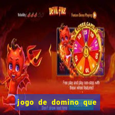 jogo de domino que ganha dinheiro