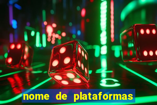 nome de plataformas de jogos