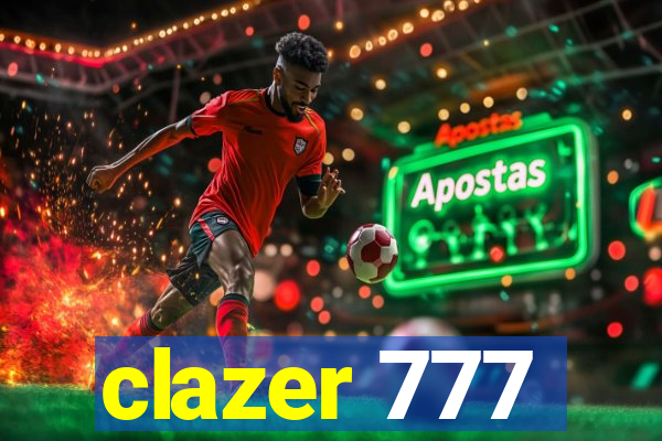 clazer 777