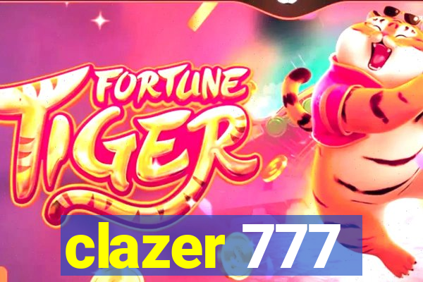 clazer 777