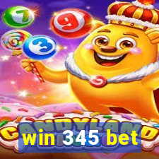 win 345 bet