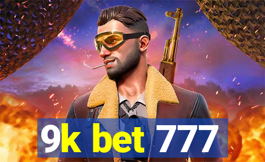 9k bet 777