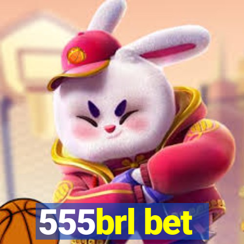 555brl bet