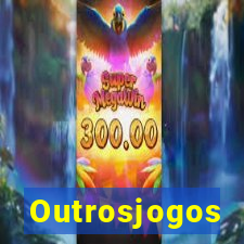 Outrosjogos