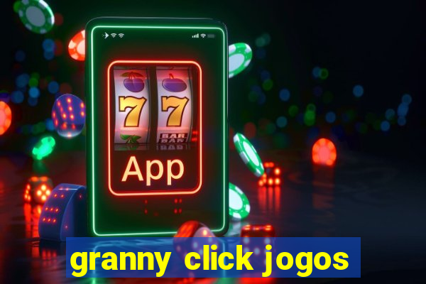 granny click jogos