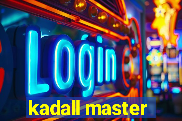 kadall master