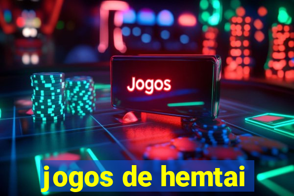 jogos de hemtai