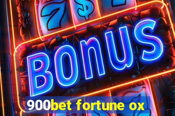 900bet fortune ox