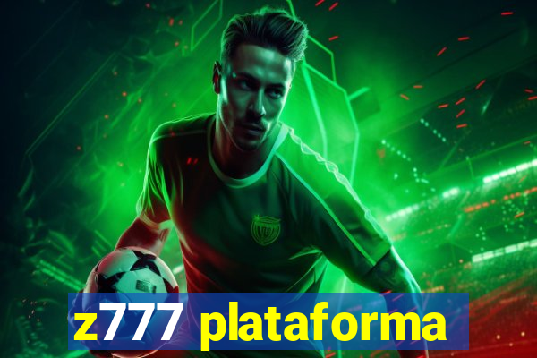 z777 plataforma