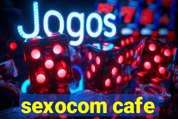 sexocom cafe