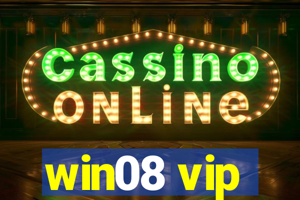 win08 vip