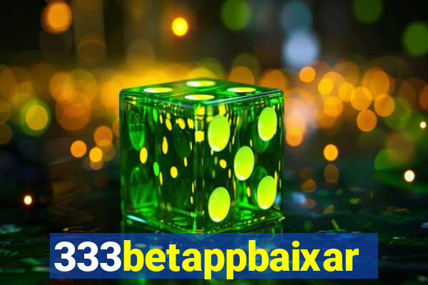 333betappbaixar