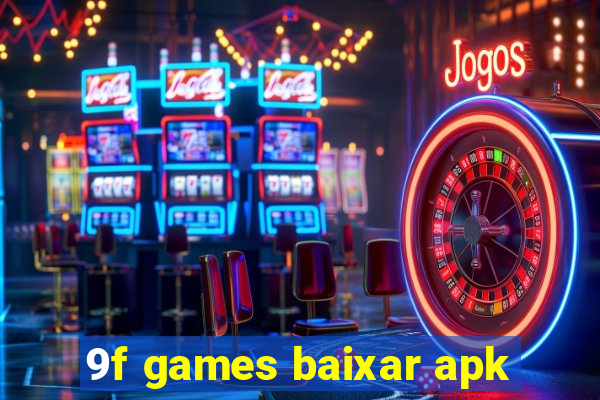 9f games baixar apk