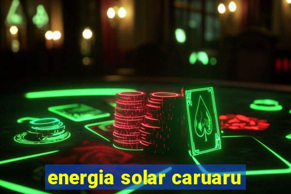 energia solar caruaru