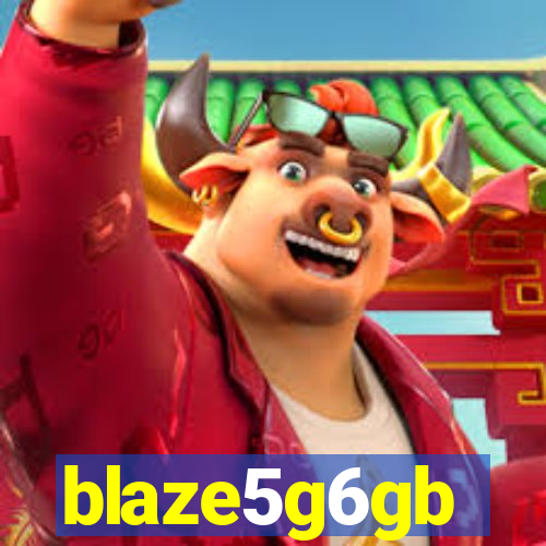 blaze5g6gb