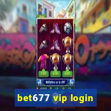 bet677 vip login