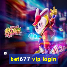 bet677 vip login