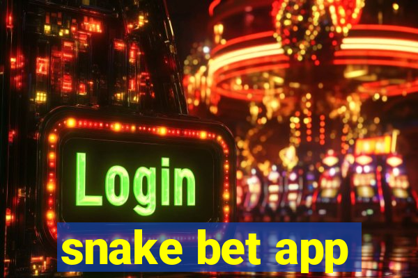 snake bet app