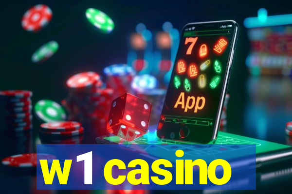 w1 casino