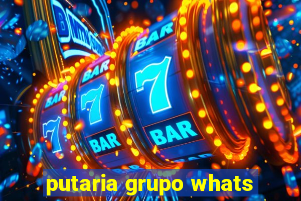 putaria grupo whats