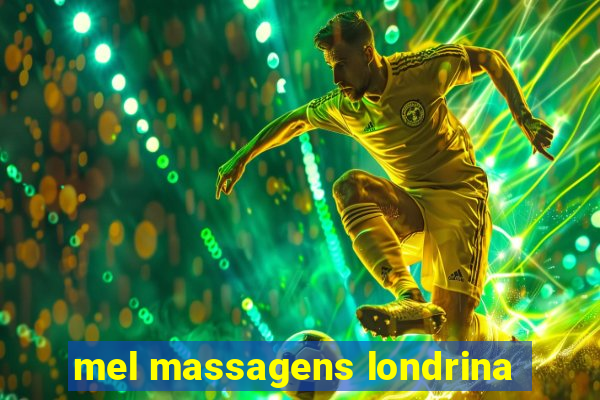 mel massagens londrina