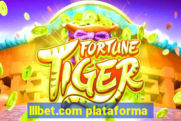 lllbet.com plataforma