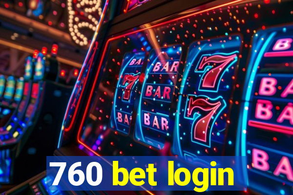 760 bet login