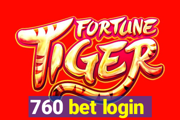 760 bet login