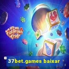 37bet.games baixar