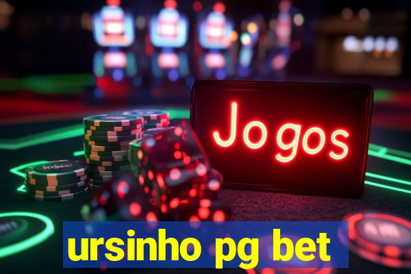 ursinho pg bet