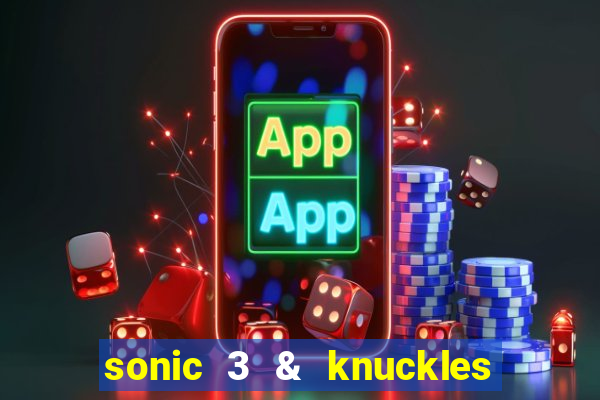 sonic 3 & knuckles sonic retro download