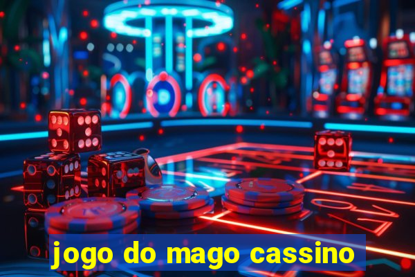 jogo do mago cassino