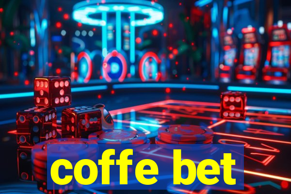 coffe bet