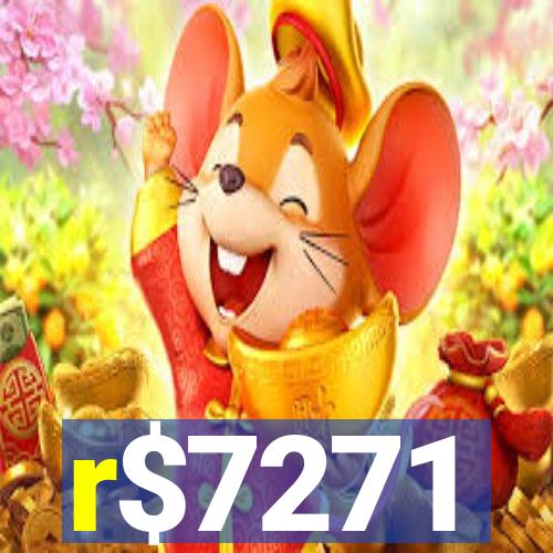 r$7271