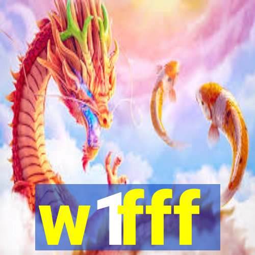 w1fff